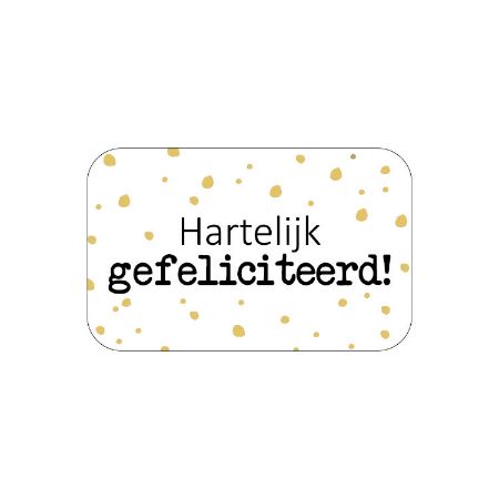 Sticker 25x40mm - Hartelijk gefeliciteerd 250p/r