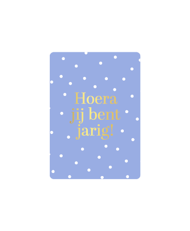Cadeaukaartje A7 Hoera jij bent jarig met stippen - Verjaardagskaartje 