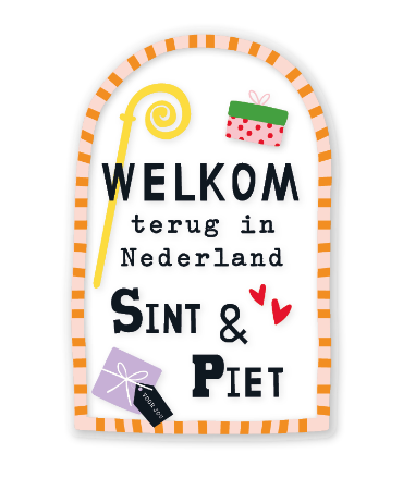 Transparante Raamsticker met welkomst tekst voor Sinterklaas en Piet.