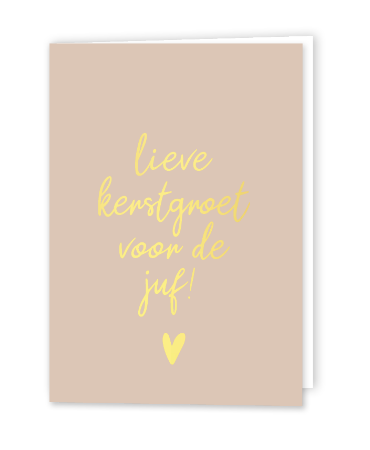 Beige kaart voor de juf - kerstgroet - gevouwen wenskaart