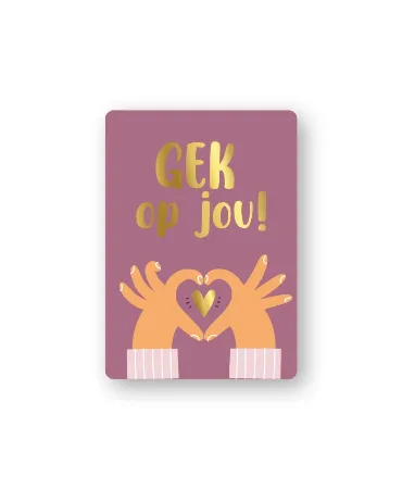 'Gek op jou' in goudfolie met hart